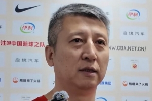 郭士强评价：杨瀚森与球队融合良好，赵继伟身体状况稳定